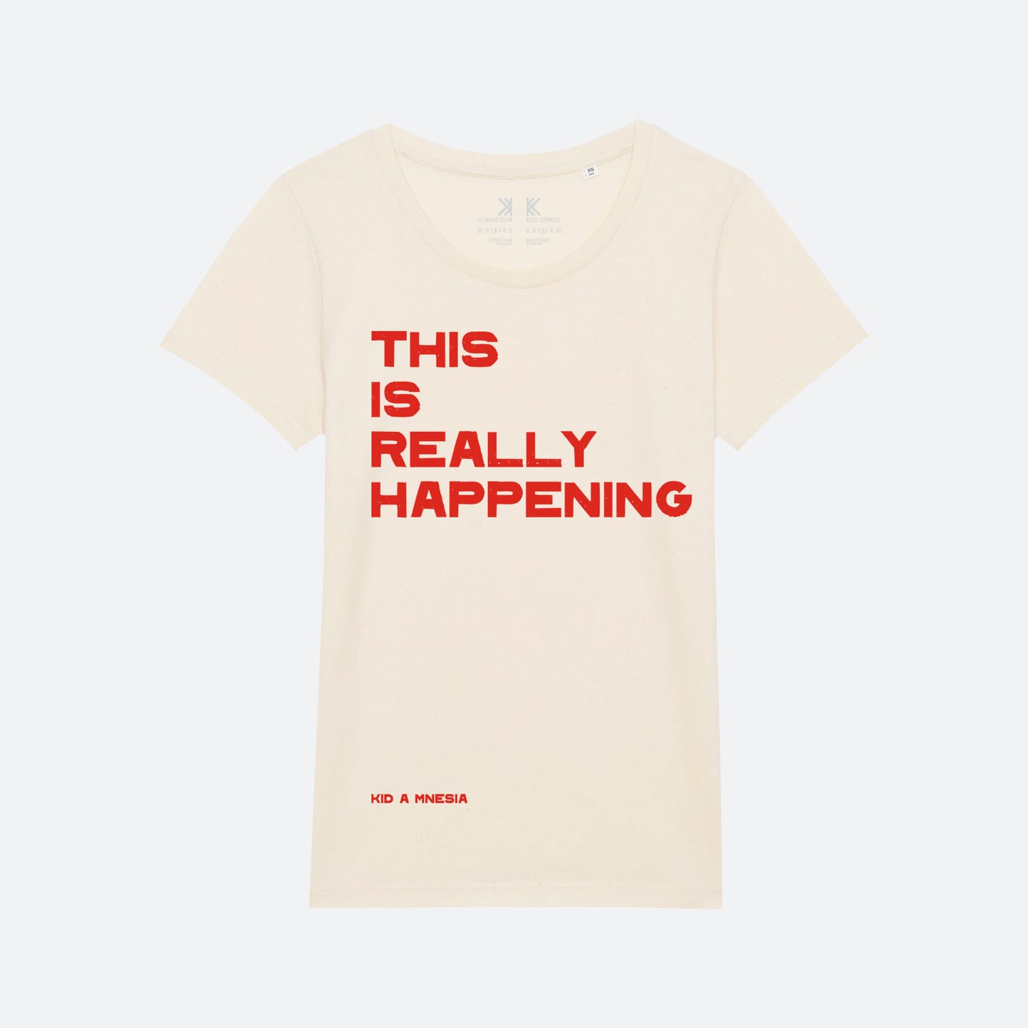 THIS IS REALLY HAPPENING NATURAL FEMALE FIT T-SHIRT