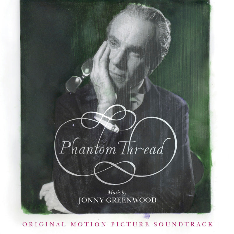 PHANTOM THREAD (ORIGINAL MOTION PICTURE SOUNDTRACK)