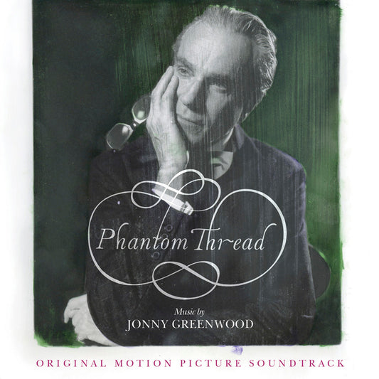PHANTOM THREAD (ORIGINAL MOTION PICTURE SOUNDTRACK)