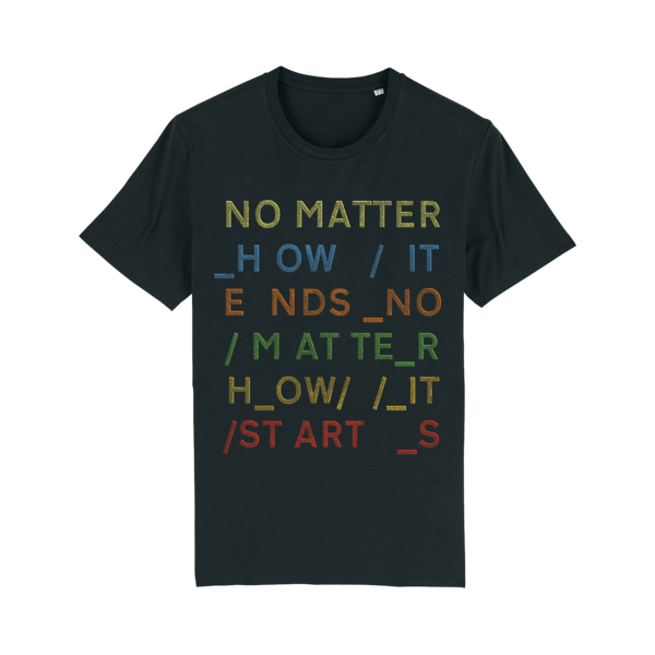 NO MATTER T-SHIRT