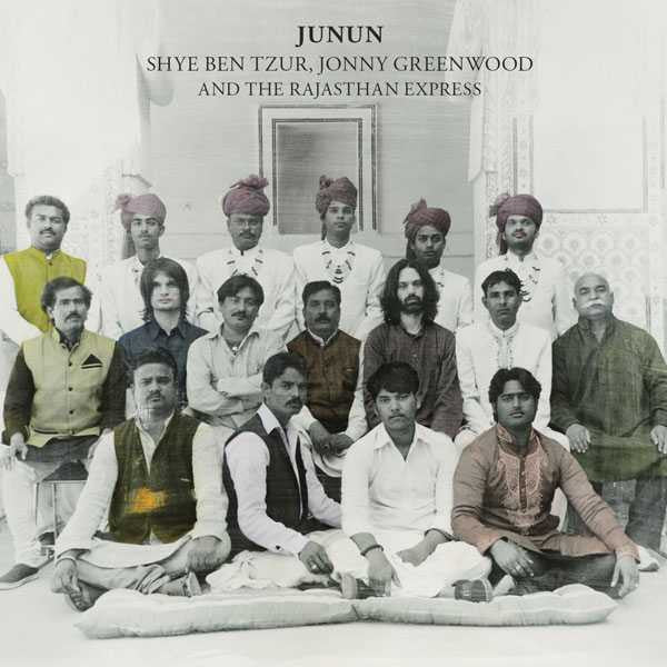 JONNY GREENWOOD 'JUNUN' ALBUM